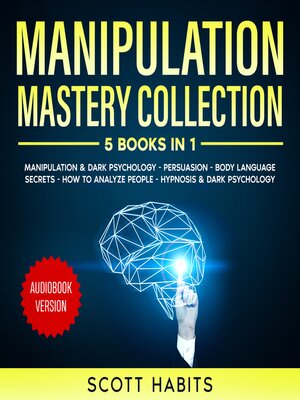 cover image of Manipulation Mastery Collection
